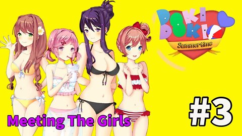 DDLC Summertime - Episode 3: Meeting The Girls