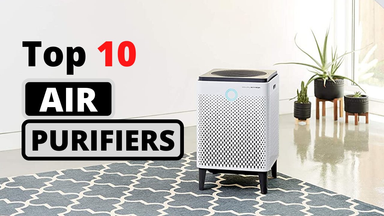 Top 10 Best Air Purifier in 2021 [Amazon] - Large Room Air Purifier Review - Reviews 360