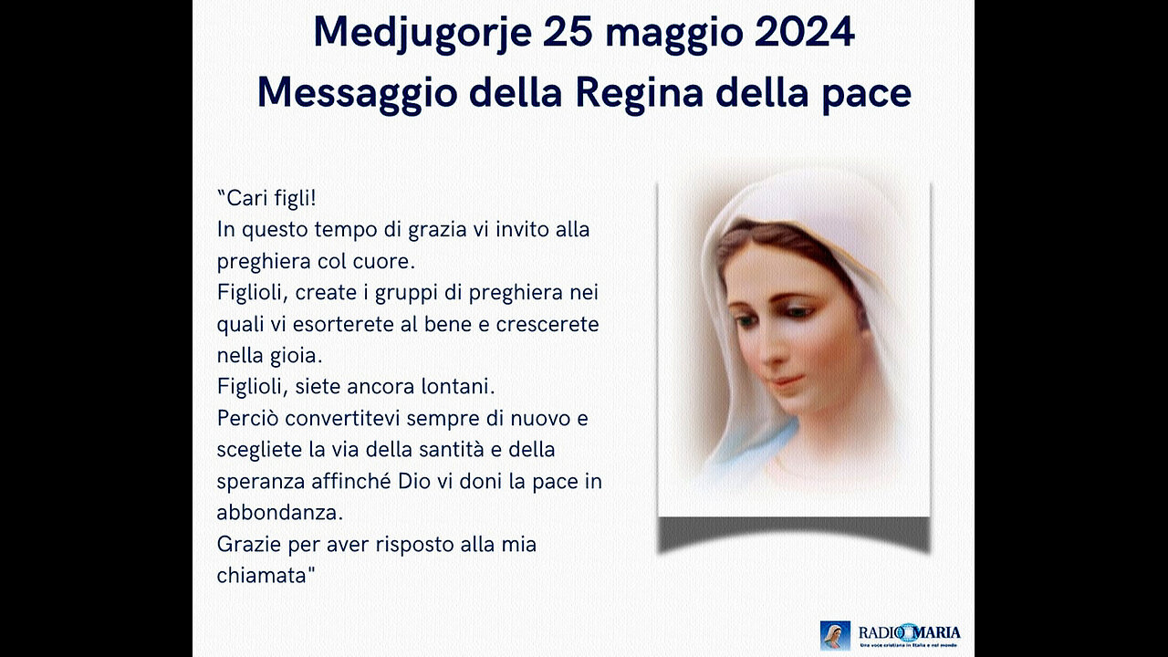 (25 〽️AGGIO 2024) - 〽️EDJUGORJE: “〽️ESSAGGIO DELLA REGINA DELLA PACE!!”😇💖🙏