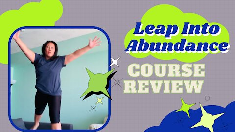 LEAP Into Abundance Course Review | How to Attract More Success