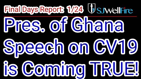 Revisit Ghana's Presidents Warning about the CV19 agenda