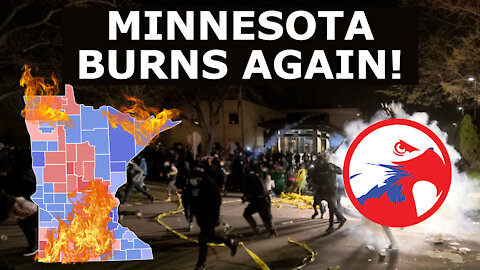 MINNESOTA BURNS! - Daunte Wright & The State of Perpetual Destruction, An Analysis