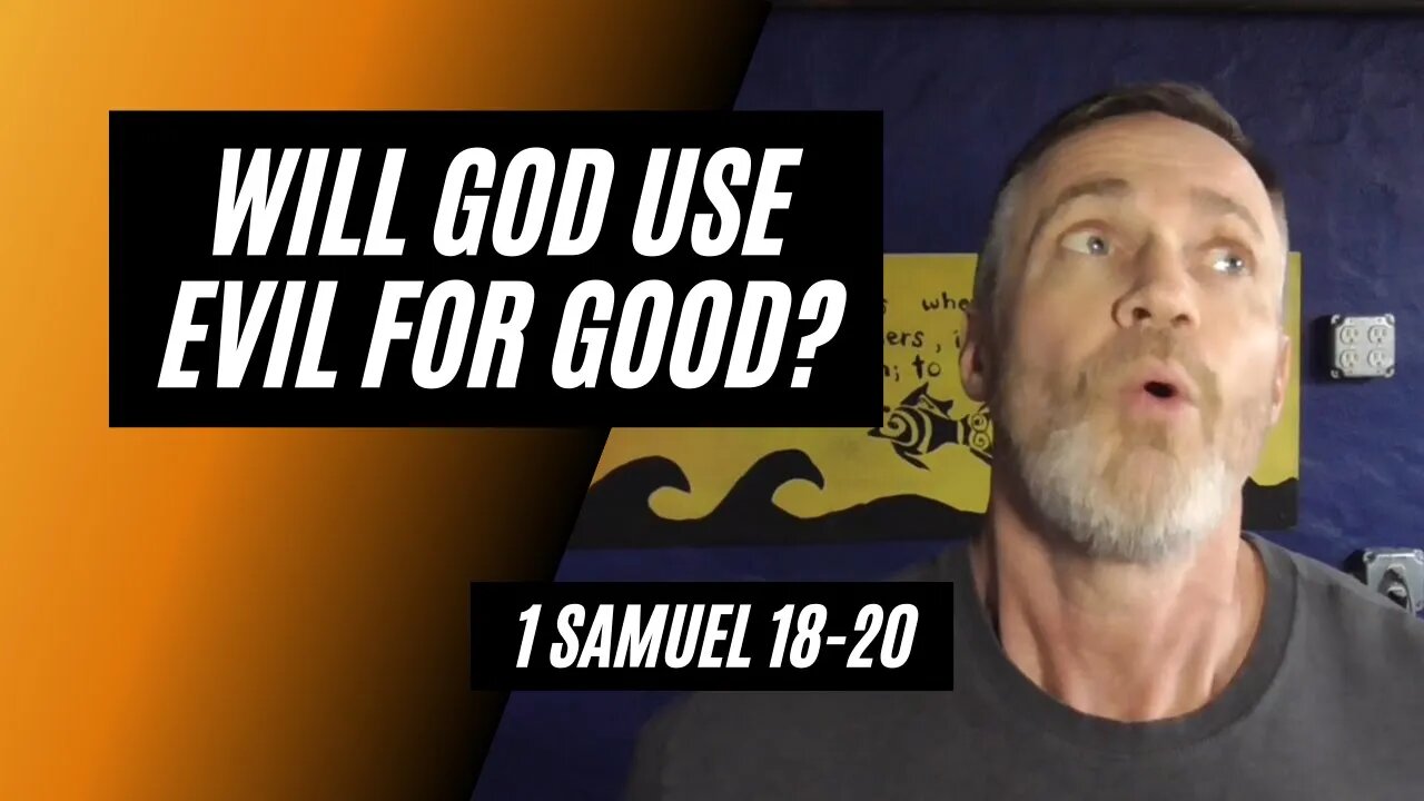 Daily Bible Breakdown Friday, April 1st 2022 - 1 Samuel 18-20
