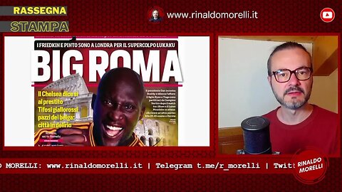 Lukaku alla Roma, oggi Milan-Torino | 🗞️ Rassegna Stampa 26.8.2023 #449