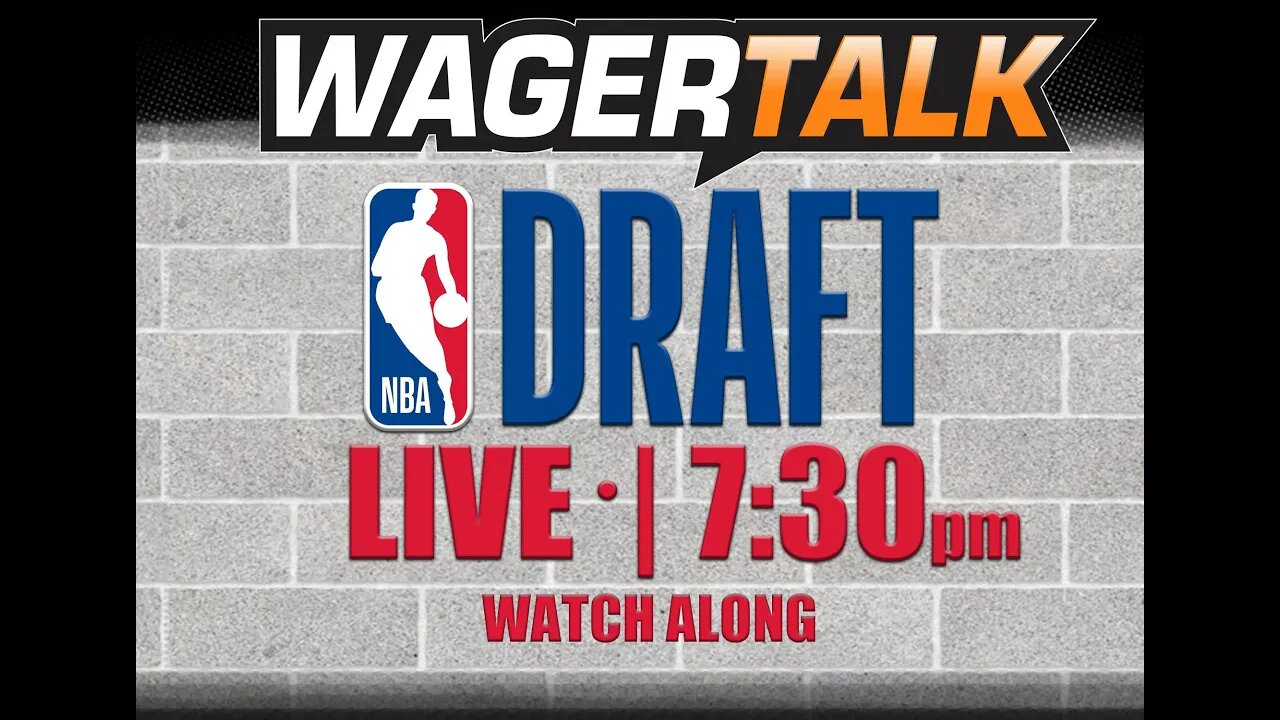 2022 NBA Draft - Live Stream | NBA Draft Streaming Picks, Predictions, and Live Wagering