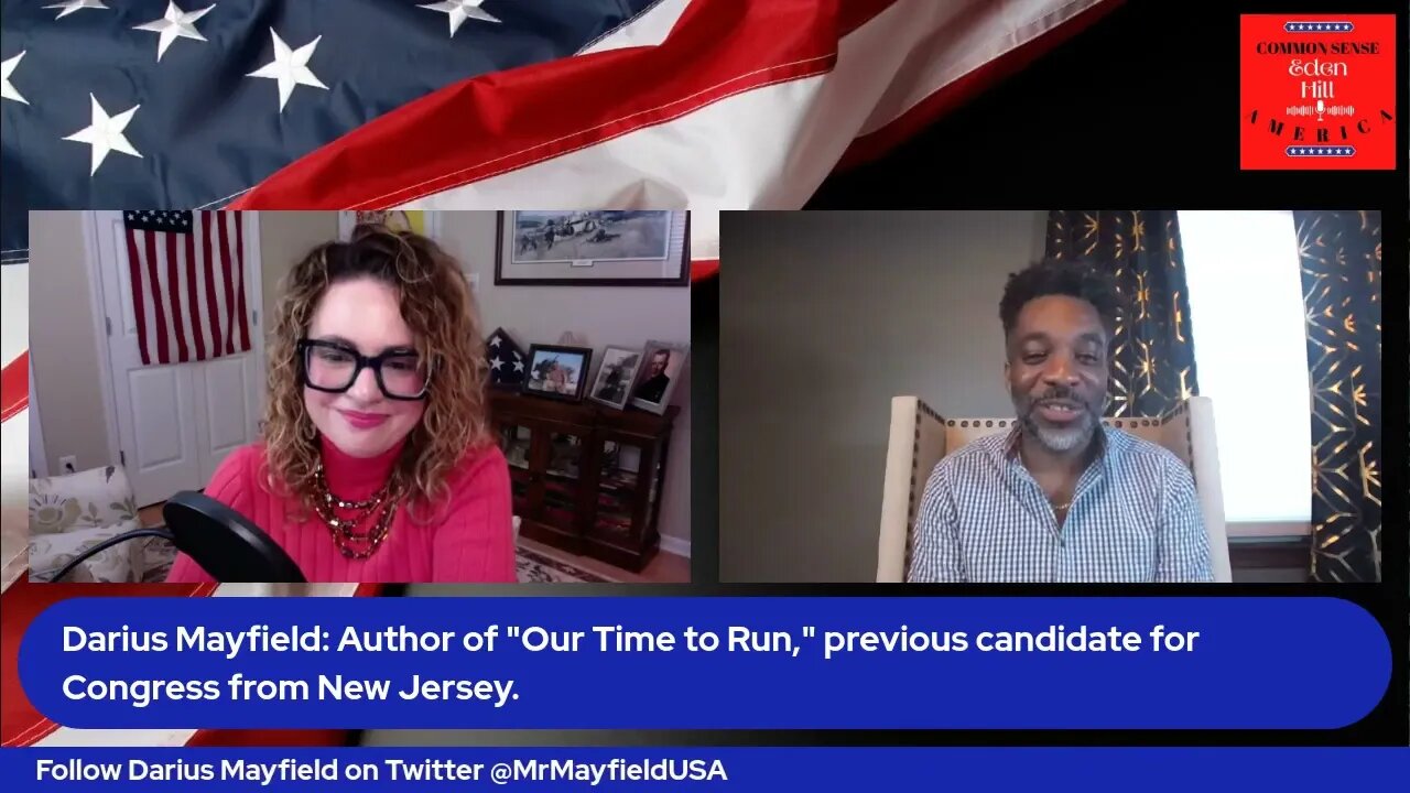 Common Sense America with Eden Hill & Darius Mayfield, New Jersey, "Our Time to Run" #education n