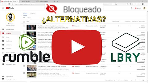 ¿Alternativas a la Censura de Youtube? | LBRY y Rumble