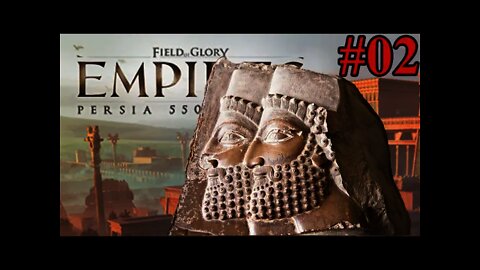 Field of Glory: Empires Persia 550 - 330 BCE 02