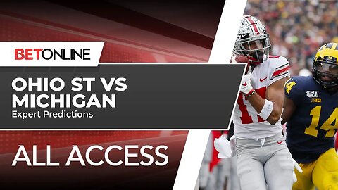 Ohio St vs Michigan Expert Predictions | BetOnline All Access