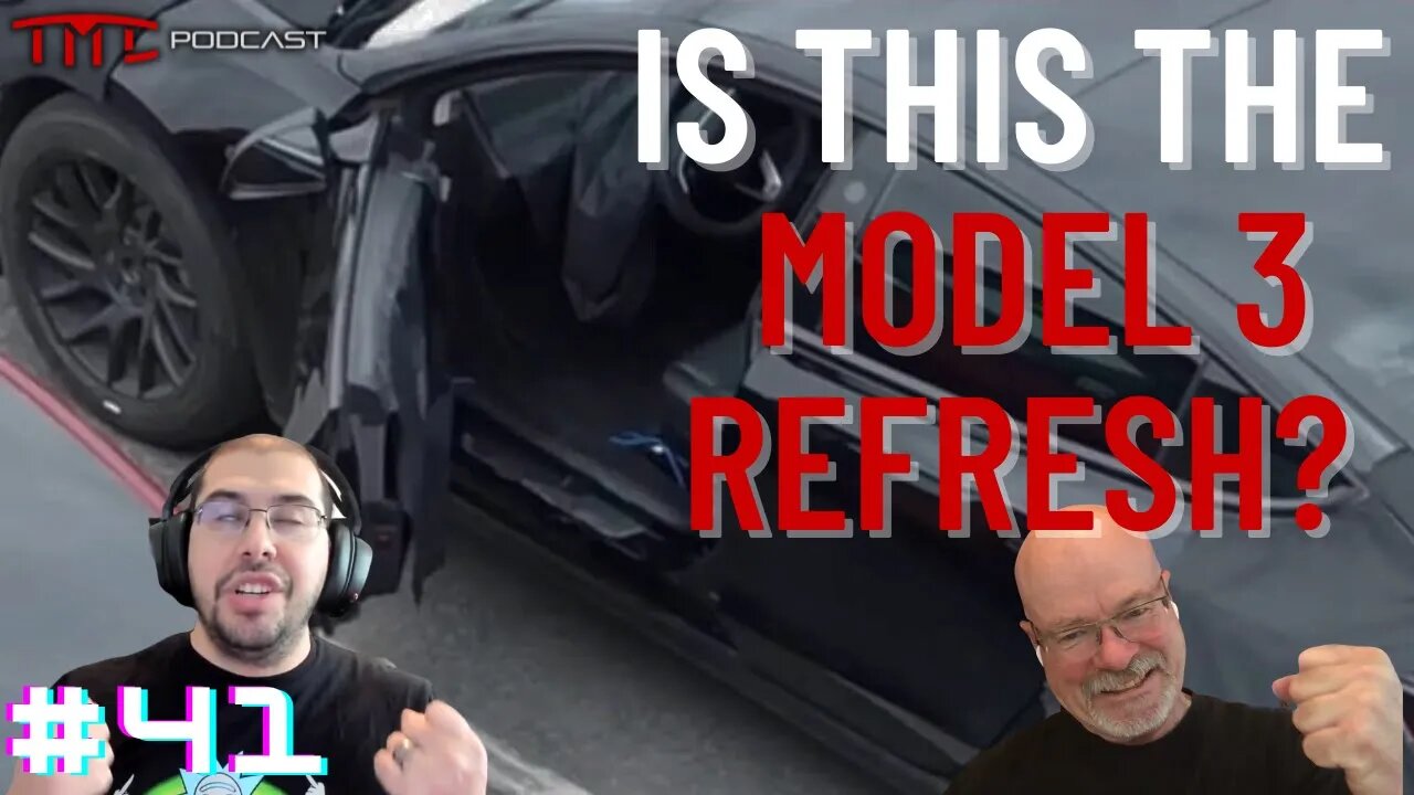 Model 3 Refresh Leak | Tesla Motors Club Podcast #41