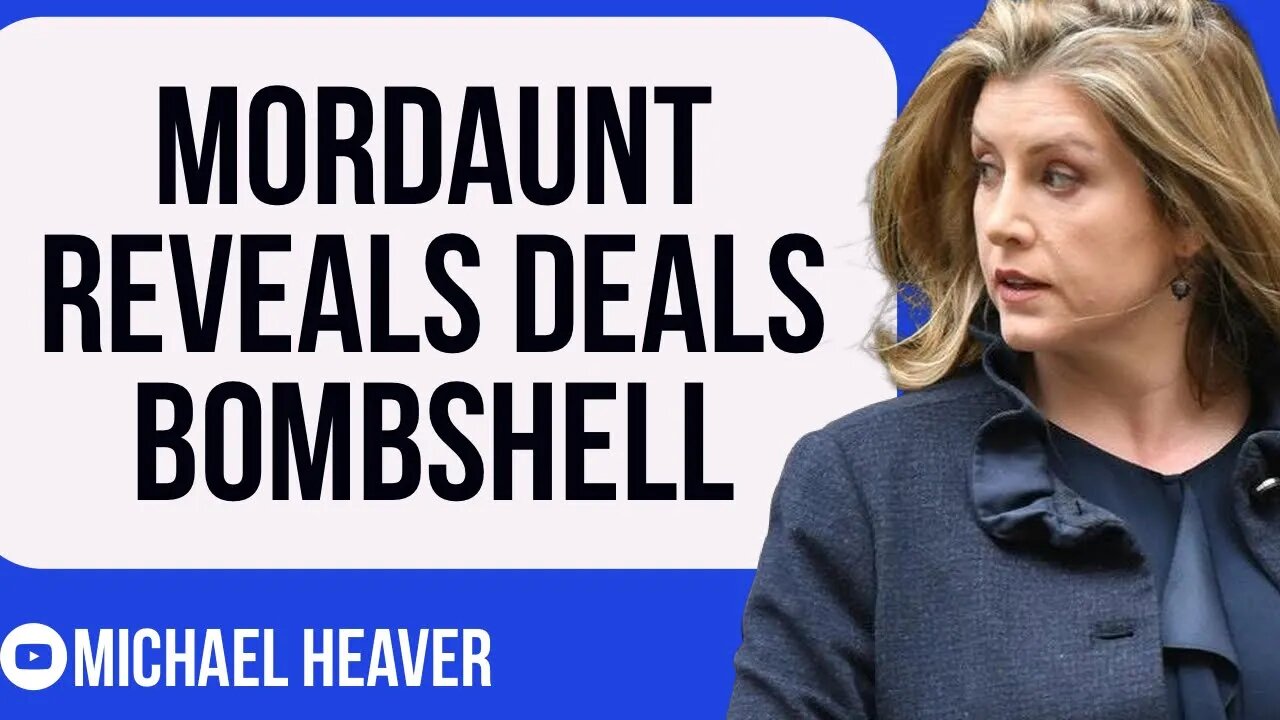 Penny Mordaunt Reveals Deals BOMBSHELL