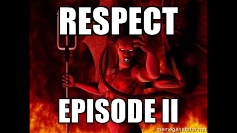 Respect - Episode II: Family