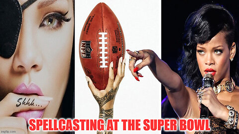 Spellcasting At The Super Bowl - The More You Know!