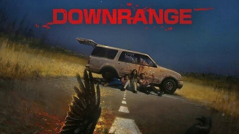 Downrange (2017)