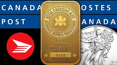 Canada Post Gold & Silver Ban Update!