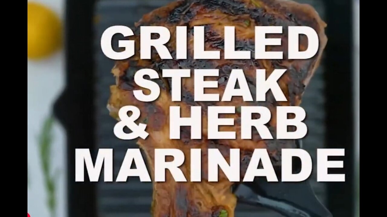 Grilled steak with herb marinade sweet and savory meals