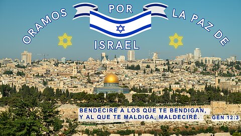 ¡Alerta! ¡Urgente! Clamor e Intercesión por Israel