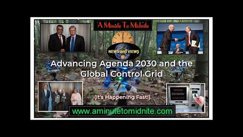 Advancing Agenda 2030 and the Global Control! Grid It's happening fast! [10.05.2022]