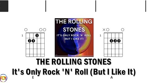 THE ROLLING STONES It's Only Rock 'N' Roll But I Like It FCN GUITAR CHORDS & LYRICS
