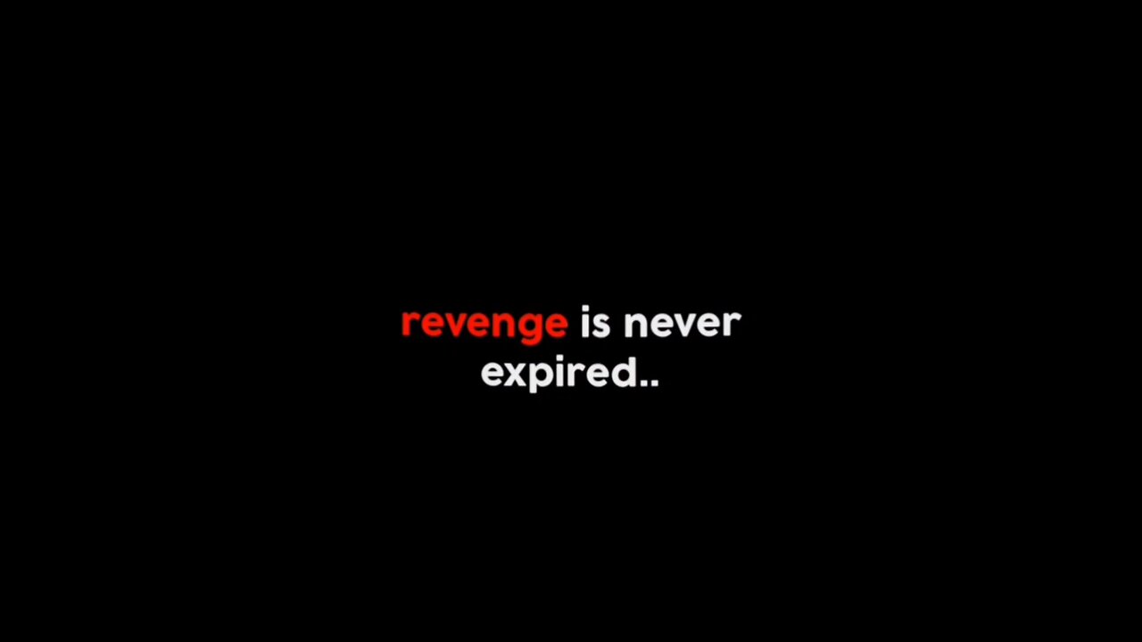 reveng is.......