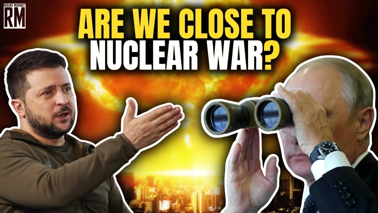 Are We Close to Nuclear War?