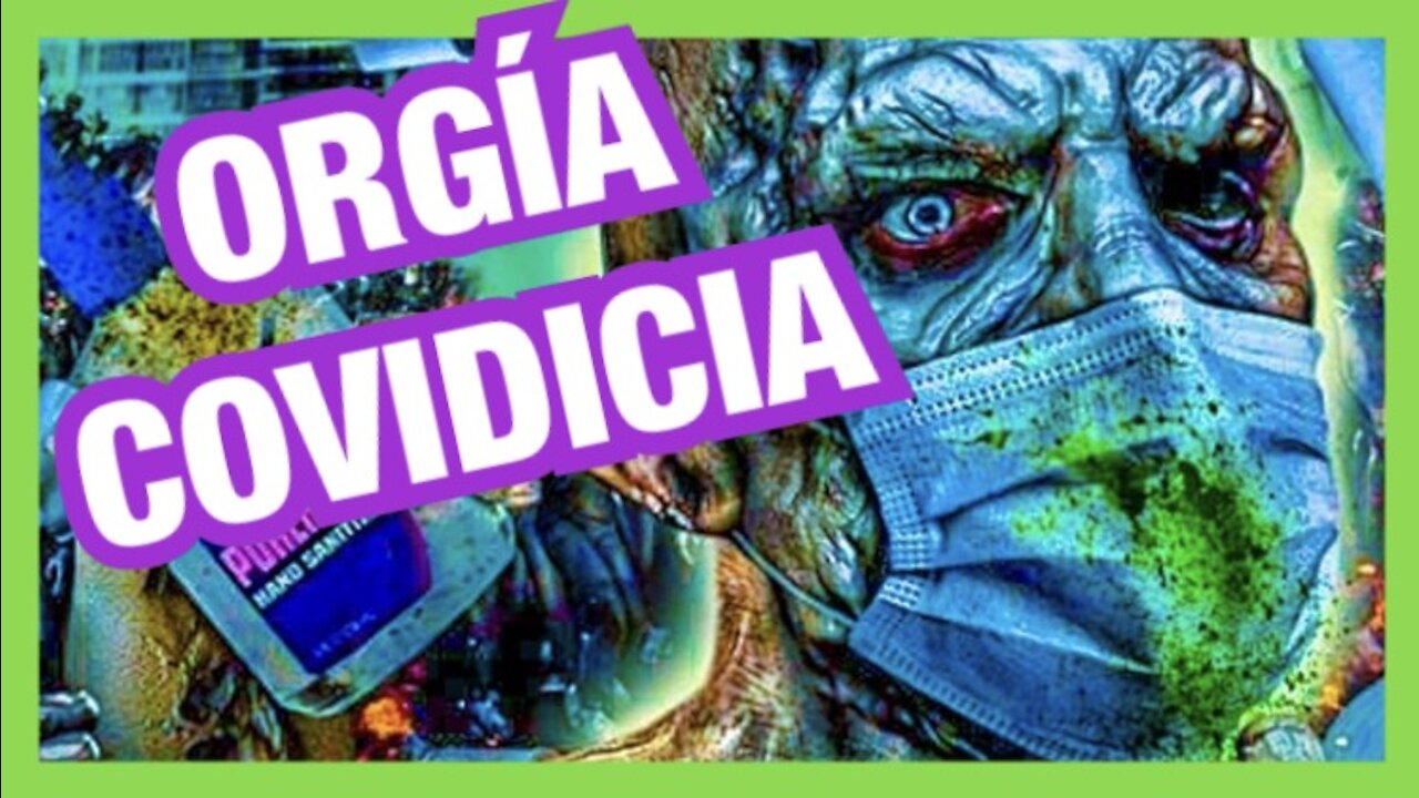 ORGIA COVIDICIA