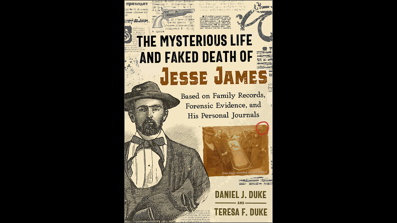 Jesse James' Faked Death with Dan and Teresa Duke -host Mark Eddy