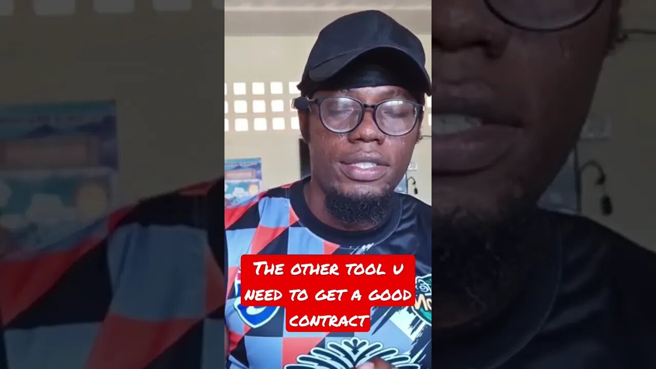 The other tool u need to get a good contract