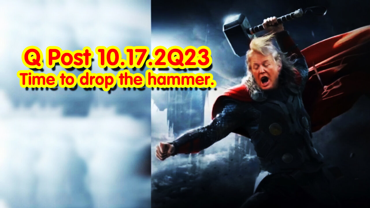 Q Post 10.17.2Q23 - Time to Drop the Hammer.