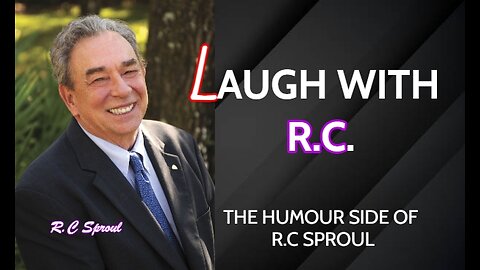 The Humour Side Of R.C. Sproul