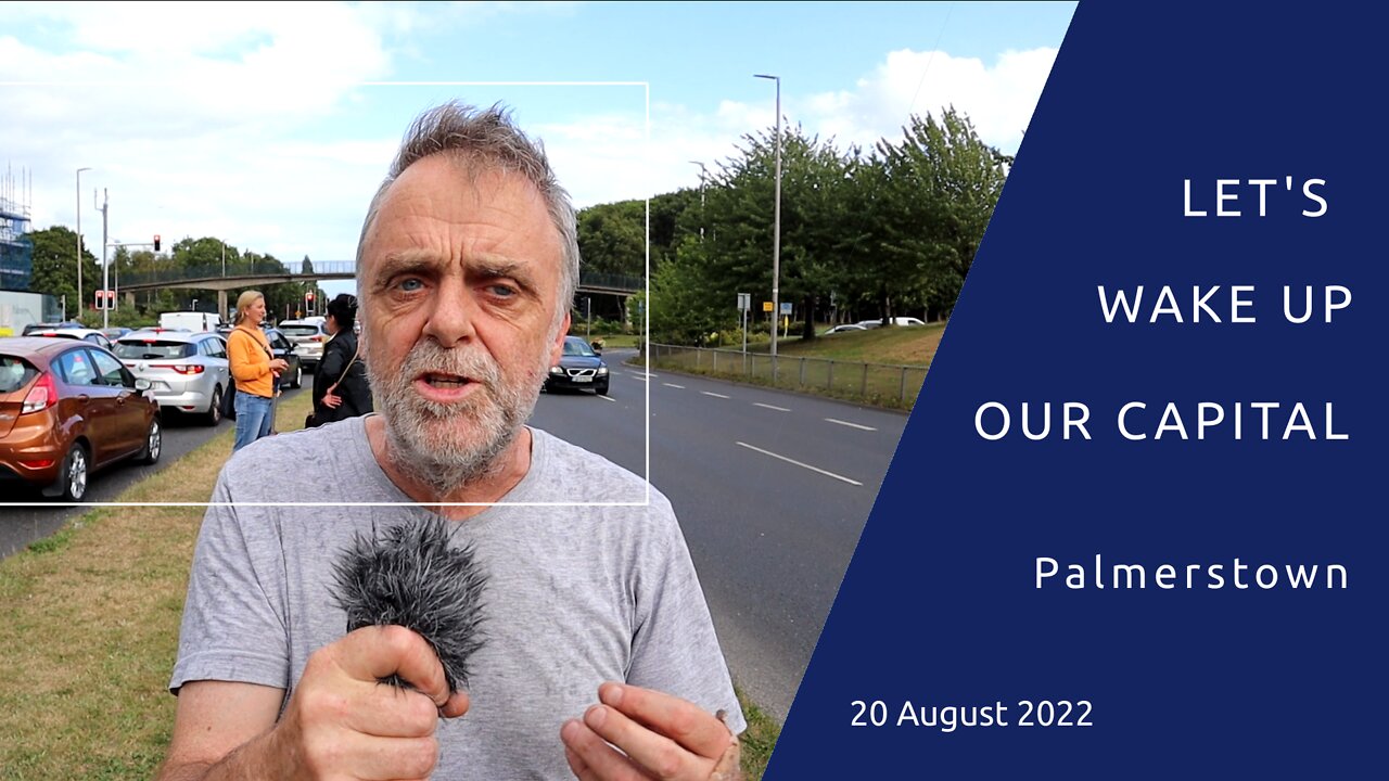 Barry - Let's Wake Up our Capital - Palmerstown, 20 August 2022