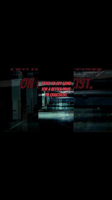 HORROFYING Craigslist Stories Part 1