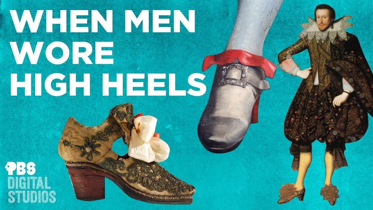 When Men Wore High Heels