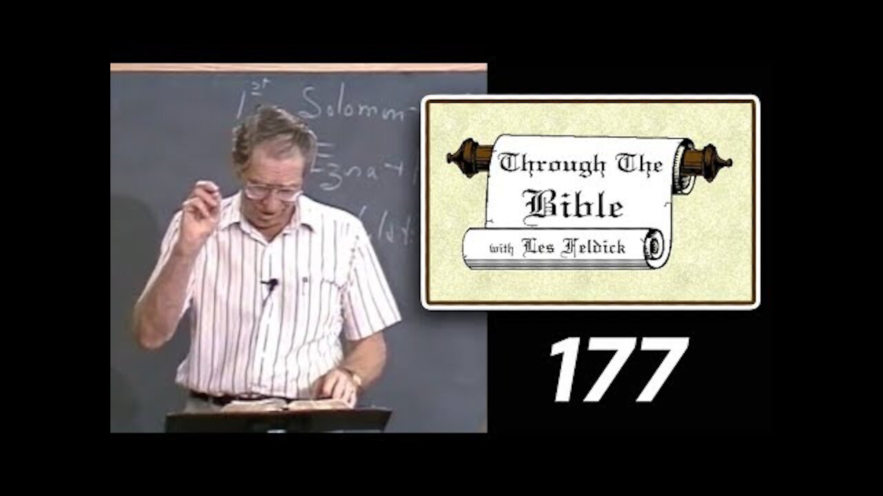 177 - Les Feldick [ 15-3-1 ] Matthew 24 and Other References