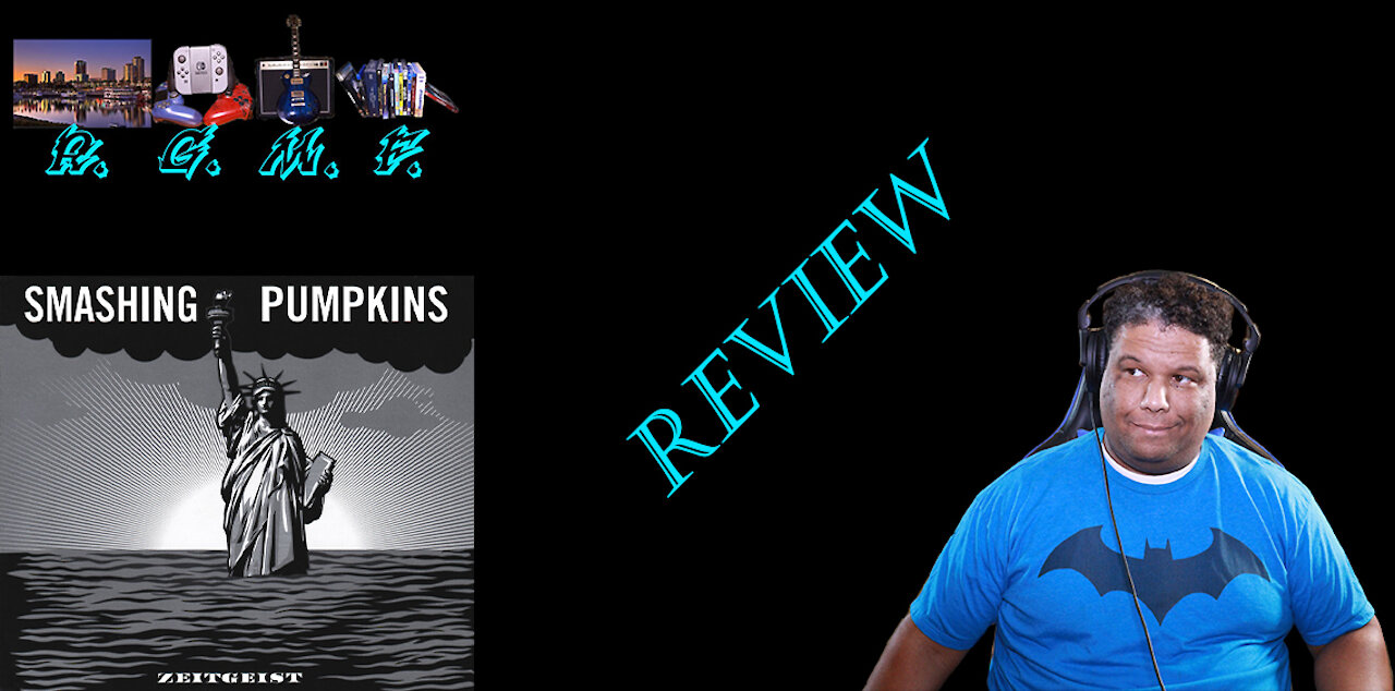 The Smashing Pumpkins - Zeitgeist Album Review
