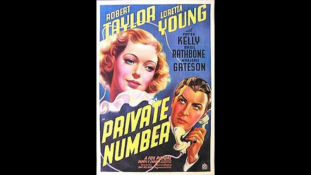 Private Number 1936 Robert Taylor & Loretta Young