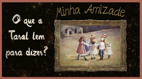 🌷 O Tarot fala sobre sua amizade! 💌