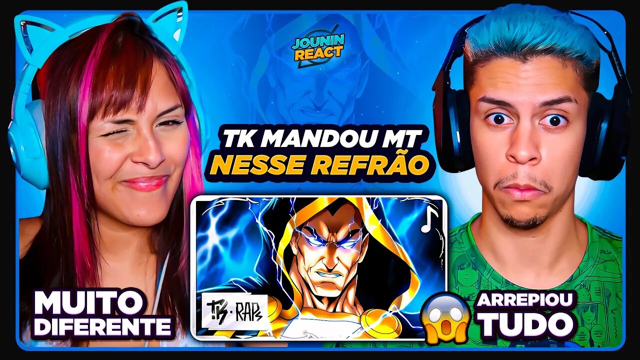 TK RAPS - ADÃO NEGRO (DC COMICS) - SHAZAM! | [React em Casal] 🔥