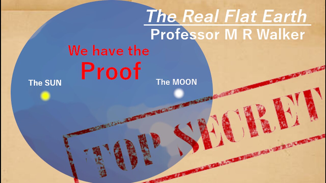 Part 6 The moon and the Sun are opposite to each other - The Real Flat Earth with Prof M R Walker