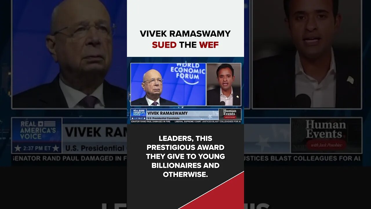 IS THE WEF BEHIND VIVEK RAMASWAMY'S CAMPAIGN?