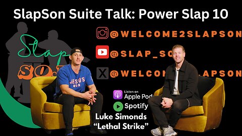 Luke Simonds | SlapSon Suite Talk | Power Slap 10