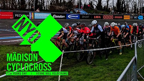 New Year's Day Madison Cyclo-Cross 2023 - Herne Hill Velodrome