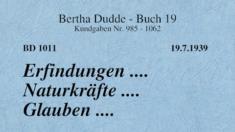 BD 1011 - ERFINDUNGEN .... NATURKRÄFTE .... GLAUBEN ....