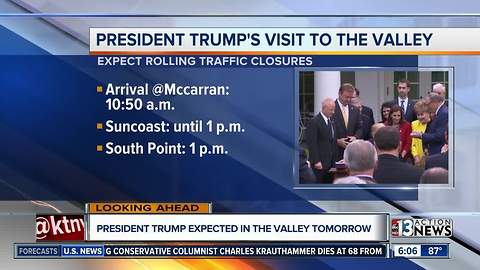 President Trump expected in Las Vegas tomorrow, traffic delays expected