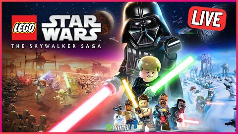 LIVE Sunday Special: Lets Dominate the Galaxy - Lego Star Wars The Skywalker Sage - Gerk Clan