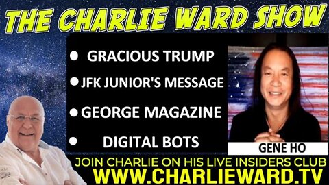 GRACIOUS TRUMP, JFK JUNIOR'S MESSAGE, GEORGE MAGAZINE WITH GENE MO & CHARLIE WARD - TRUMP NEWS