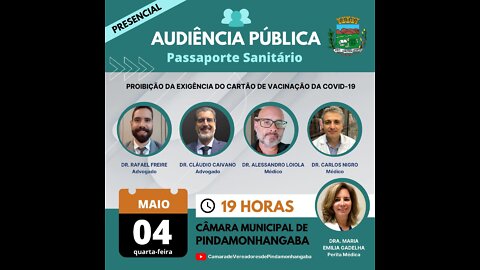 AUDIÊNCIA PÚBLICA PINDAMONHAGA - SP 04/05/22