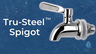 Tru-Steel™ Stainless Steel Spigot, USA Berkey Filters