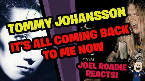 Tommy Johansson | It's All Coming Back to Me Now - Roadie Reacts