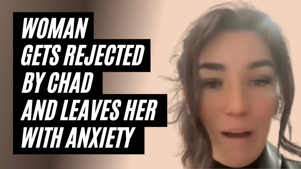 Woman Get's Rejected By Chad And Realises She Is Not Healed. Modern Woman Can't Find A Man